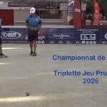 Championnat de France triplette jeu provençal 2026 en direct